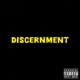 Discernment Single
