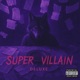 SUPER VILLAIN DELUXE