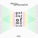 Get Out of My Head Single