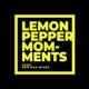 Lemon Pepper Moments Single