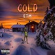 Cold Single feat Diggy Ustle Skrillz Skrapz SlyXcell Skob Illamania gizmo Flirta D Likkle G Single