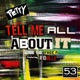 Tell Me All About It feat Rioville Single