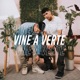 Vine a verte feat Diexx Single