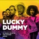 Lucky Dummy Single