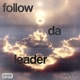 follow da leader feat CJTHAGODD Single