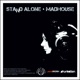 Stand Alone Madhouse Single