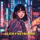 Clicky Keyboard Single