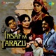 Insaf Ka Tarazu Original Motion Picture Soundtrack