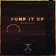 Pump It Up Single