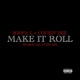Make It Roll feat Cousin Dee 334 Bass All Stars Mix Single
