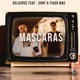 Máscaras feat Sant Tiago Mac Single