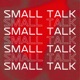 Small Talk Single