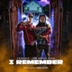 I REMEMBER Single