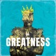 Greatness Single