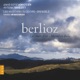 Berlioz Les nuits d été Op 7 Harold en Italie Op 16