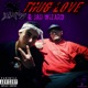 Thug Love Single