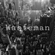 Wasteman feat Jaysolstice Single