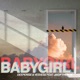 Baby Girl feat JAIoftheRise Single