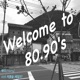 Welcome 80 90 s Single