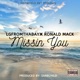Missin You feat Ronald Mack Single