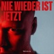 Nie wieder ist jetzt Single