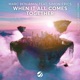 When It All Comes Together Single