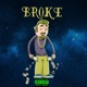 Broke feat Slient Block killa Single