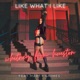 Like What I Like feat Marty Grimes Single