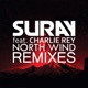 North wind Remixes feat Charlie Rey