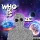 Who Is Ooze Vol 1
