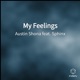 My Feelings feat Sphinx Single