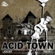 Acid Town Single
