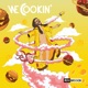 We Cookin Single