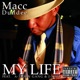 My Life feat A Train Gang JShep Single