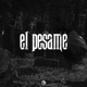 El Pésame Single