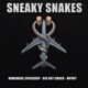 Sneaky Snakes Single