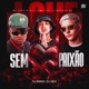 Sem Paixão Single