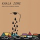 Khala Zome Single