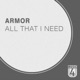 All That I Need Single