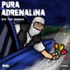 Pura Adrenalina feat dvrkness13 Single