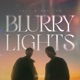 Blurry Lights Single