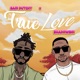 True Love feat Shadowboi Single