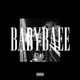 BabyBaee feat JV Whiteboi Single