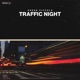 Traffic Night EP