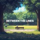 Between The Lines Single