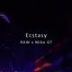 Ecstasy feat Mike GT Single