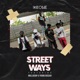 Street Ways feat MullaCray Young Dossah Single