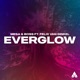 Everglow feat Felix van Ginkel Single