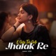 E Gori Tor Gote Jhalak Re Single