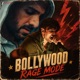 Bollywood Rage Mode